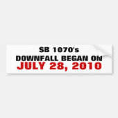 SB 1070 DOWNFALL BEGON OP 28 JULI 2010 BUMPERSTICKER (Voorkant)
