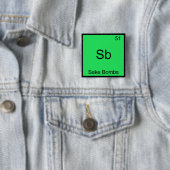 Sb - Sake Bommen Grappig Chemie Element Symbool T- Vierkante Button 5,1 Cm (In situ)