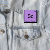 Sc - Bejaarde Burger Grappig Chemie Element Symboo Vierkante Button 5,1 Cm (In situ)
