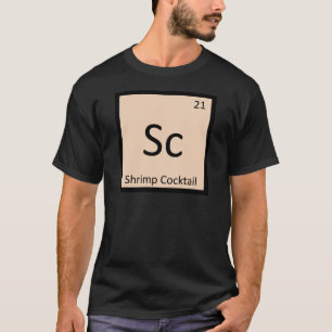 Sc - Garnaal Cocktail Chemie Periodiek Systeem T-shirt