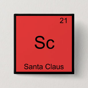 Sc - Kerstman Grappige Chemie Element Symbool Vierkante Button 5,1 Cm