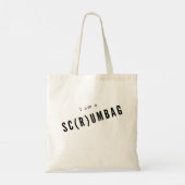 Sc(r)umbag Tote Bag (Achterkant)