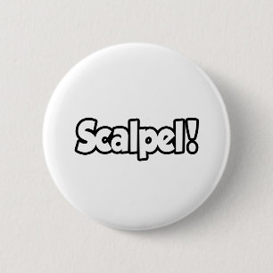 Scalpel. Ronde Button 5,7 Cm