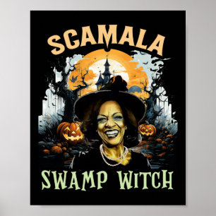 Scamala Kamala Harris ontmaskerd moerasheks Hallow Poster