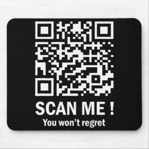 Scan Me, Je Zult Het Niet Berouwen Grappige Qr Tru Muismat