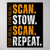 Scan Stow Scan Repeat Funny Warehouse Worker  Poster (Voorkant)