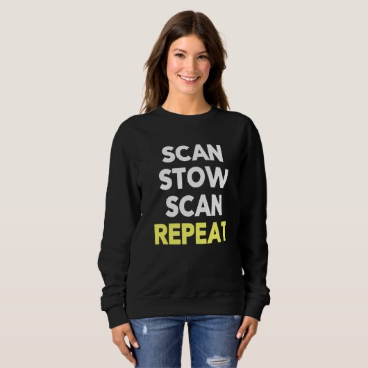 Scan Stow Scan Repeat Warehouse Worker Task Shift Trui (Voorkant volledig)