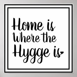 Scandinadic Hygge Style | Thuis is de plaats waar  Poster