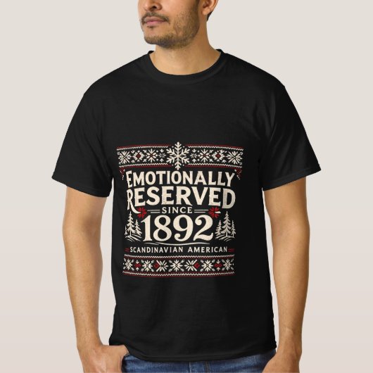 Scandinavian Humor - Emotionally Reserved  T-shirt (Voorkant)