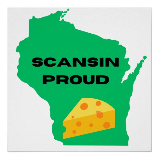Scansin (Wisconsin) Trots! Perfect Poster (Voorkant)
