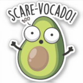 Scare-vocaco Funny Avocado Pun Sticker (Voorkant)