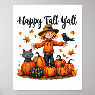 Scarecrow Happy Herfst Y'all Thanksgiving Hallowee Poster