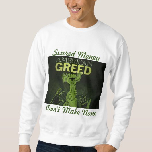 "Scared Money" sweatshirt voor mannen (Voorkant)