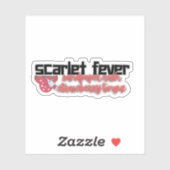 Scarlet Fever medisch onderzoek Sticker (Vel)
