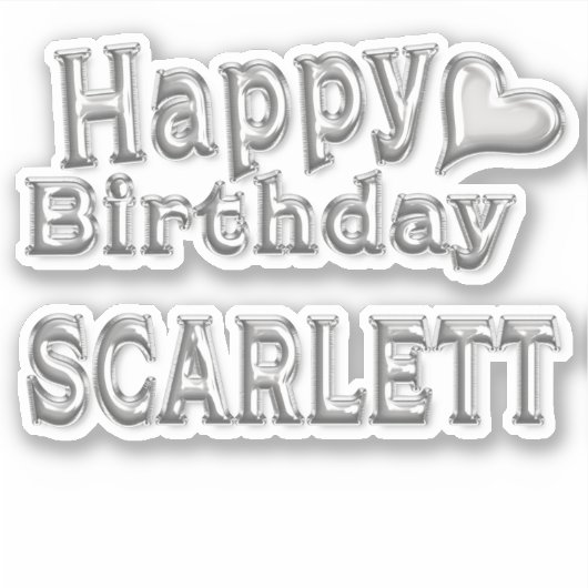 Scarlett Happy Birthday silver Aufkleber Sticker (Voorkant)