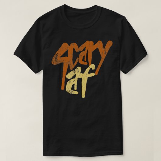 Scary Af Retro-tekst T-shirt (Design voorkant)