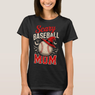 Scary Baseball Mom Halloween Theme T-shirt