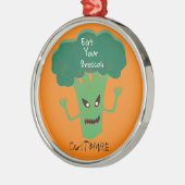 Scary Broccoli Thunder_Cove Metalen Ornament (Links)