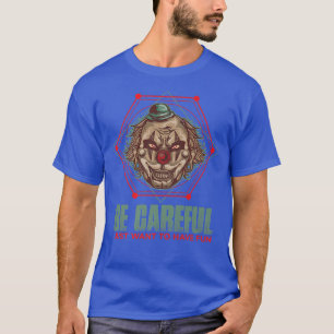 Scary Clown Face Clown Nose Halloween Costume Circ T-shirt