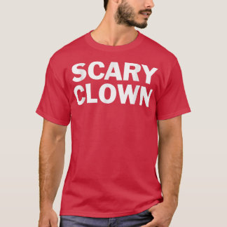 Scary Clown Lazy Halloween Costume Funny T T-shirt
