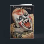 Scary Clown Verjaardag Kaart<br><div class="desc">Custom gerestaureerd,  hoge kwaliteit  clown afbeelding.</div>