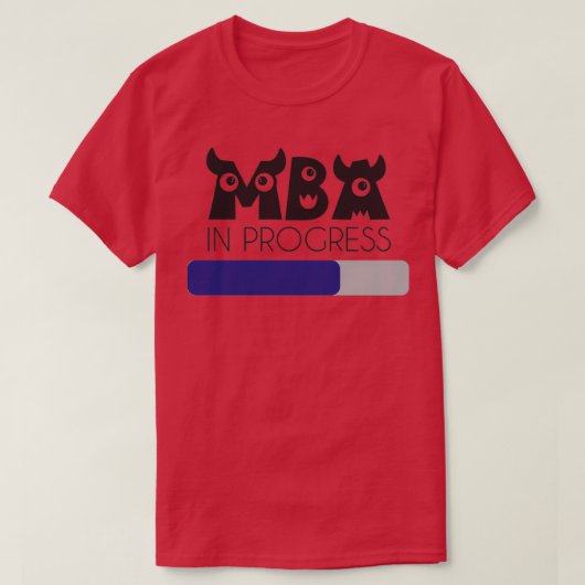 Scary MBA in progress bar T-shirt (Design voorkant)