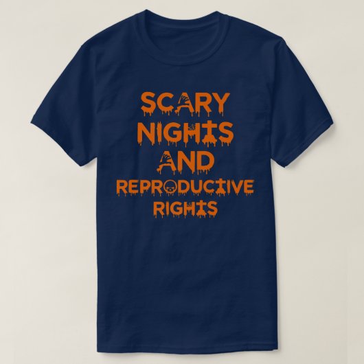 Scary Nights and Reproductive Rights Halloween719 T-shirt (Design voorkant)