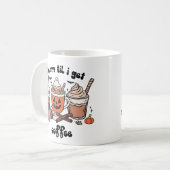 Scary Til I get Coffee Halloween Koffiemok (Voorkant links)