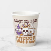 Scary Til I Get Coffee Papieren Bekers (Achterkant)
