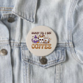 Scary Til I Get Coffee Ronde Button 7,6 Cm (In situ)