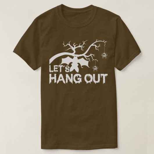 Scary Vampire Bat Lets Hang Out Halloween T-shirt (Design voorkant)