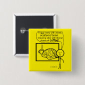 Scatter Brain Coffee Vierkante Button 5,1 Cm (Voorkant /achterkant)