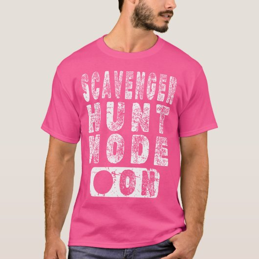 Scavenger Hunt Mode On T-shirt (Voorkant)