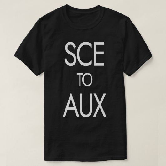 SCE naar AUX als Funny Space Race en Rocket Scienc T-shirt (Design voorkant)