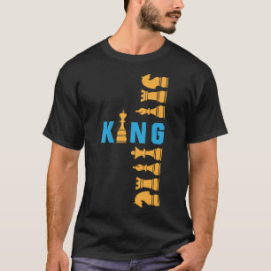 Schaakbord Koning – Strategie Kracht Koninklijk On T-shirt