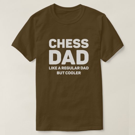 Schaakliefhebber Grappig Cool Schaak Papa T-shirt (Design voorkant)