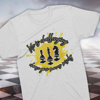 Schaakliefhebbers / Leven is Uitdagend T-shirt