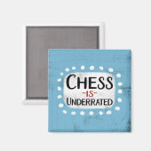 Schaakspel Is Onderschat Koelkastmagneet Magneet (Voorkant / Achterkant)