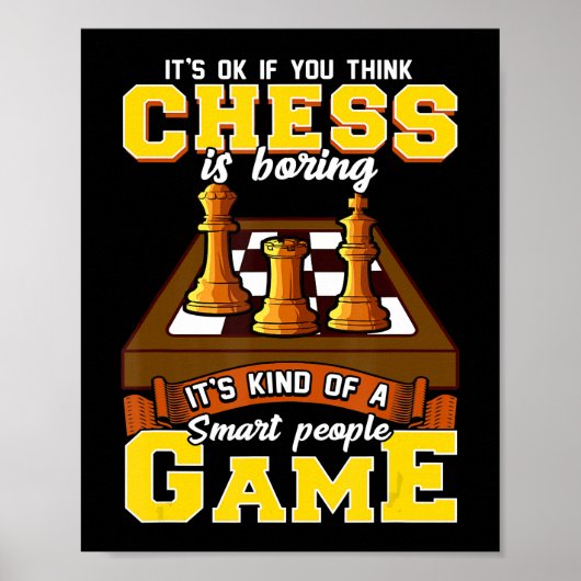 schaakspel: slimme mensen grappige schaakspeler poster (Voorkant)