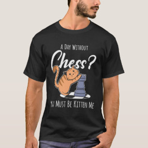 Schaakstuk Schaakbord I Kat Kat Kitten T-shirt