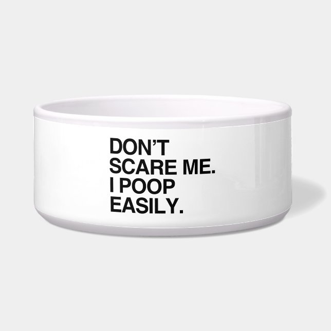 SCHAAL ME NIET. I POOP EASILY VOERBAKJE (Voorkant)