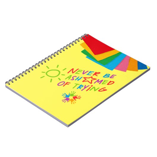 "Schaam je nooit om te proberen" Motivatie Notitieboek (Linkerzijde)