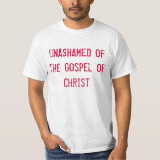 Schaamte van het evangelie van Christus T-shirt