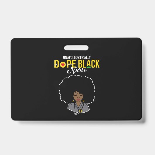 Schaamteloos Dope Zwarte Verpleegster Badge (Voorzijde)