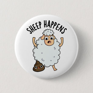Schaap gebeurt grappige poepwoordspeling ronde button 5,7 cm