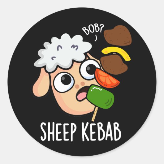 Schaap Kebab Funny Shish Kebab Pun Dark BG Ronde Sticker (Voorkant)