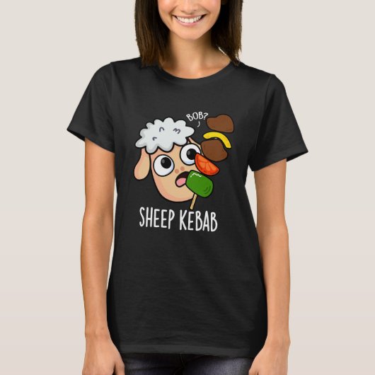 Schaap Kebab Funny Shish Kebab Pun Dark BG T-shirt (Voorkant)