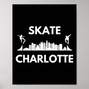Schaats Charlotte Nc Skateboardfans Charlotte Sk Poster