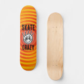 Schaats Crazy, Stakeboards, Funny Skateboard (Voorkant)