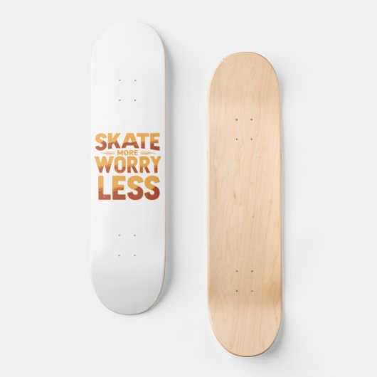 Schaats Meer, minder zorgen Retro Skateboarden Quo Persoonlijk Skateboard (Voorkant)